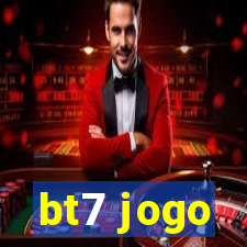 bt7 jogo